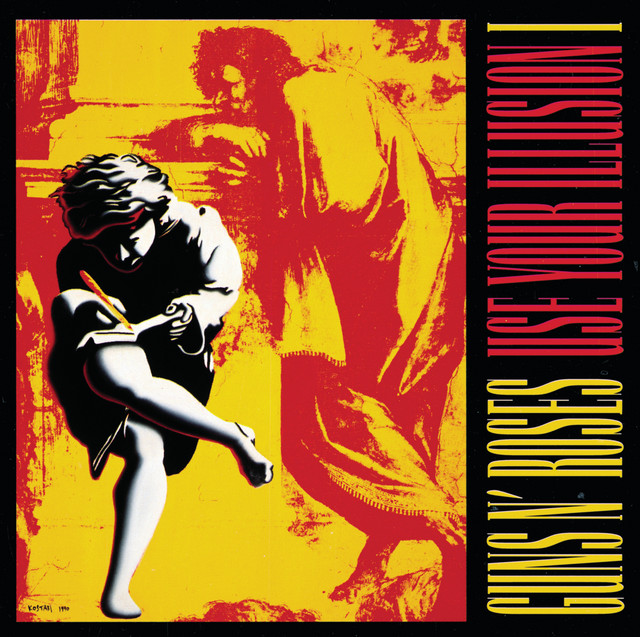Use Your Illusion I by Guns N’&nbsp;Roses